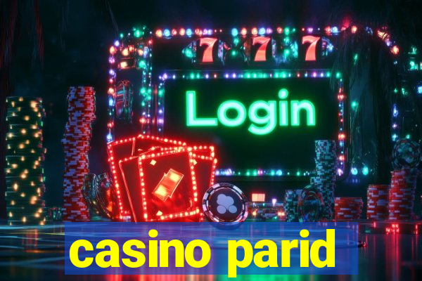 casino parid