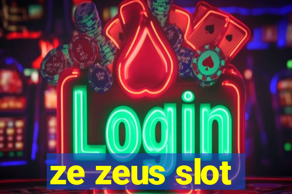 ze zeus slot