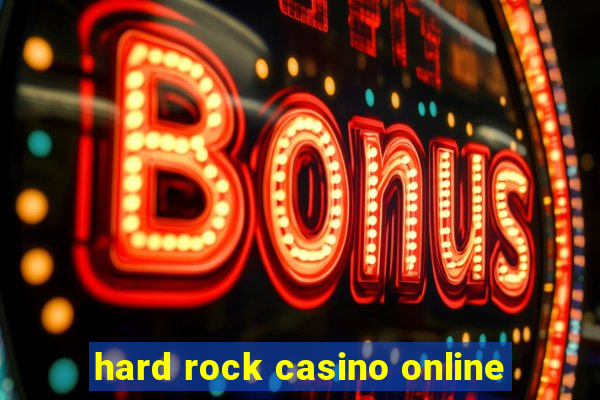 hard rock casino online