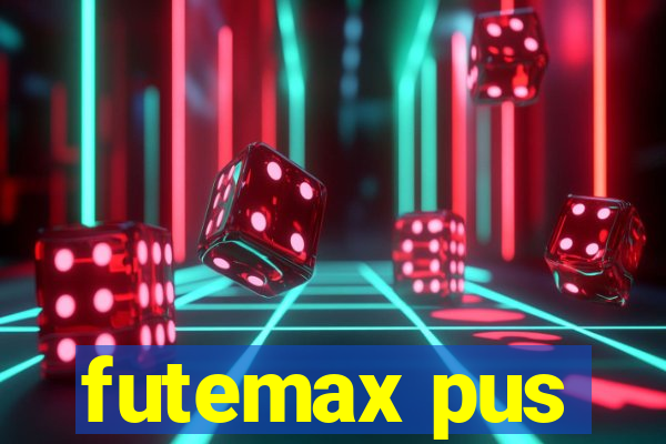 futemax pus