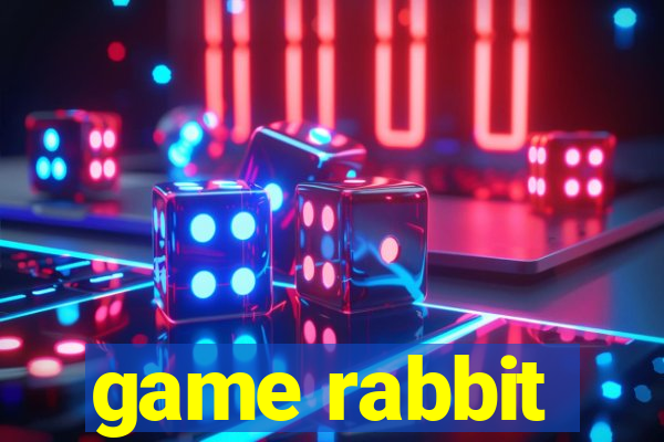 game rabbit