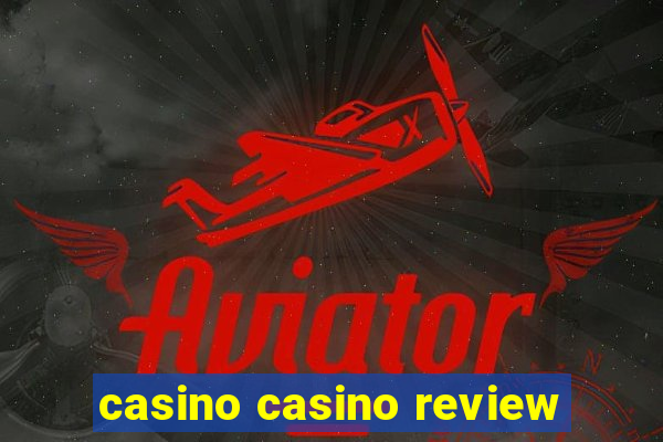 casino casino review