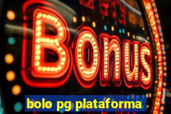 bolo pg plataforma