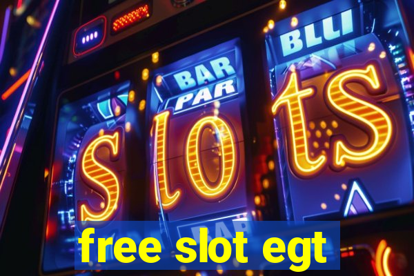 free slot egt