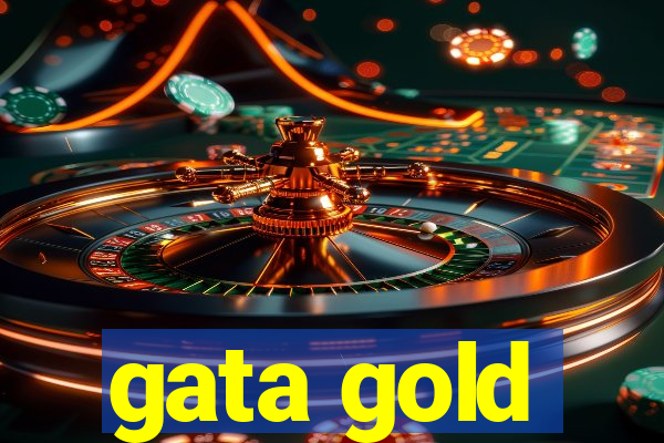 gata gold