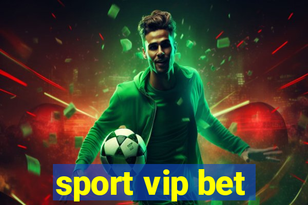 sport vip bet