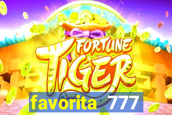 favorita 777 plataforma login