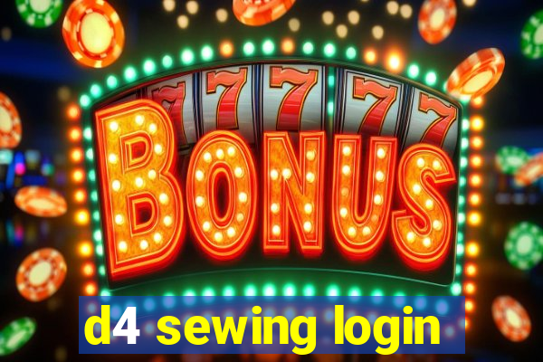 d4 sewing login