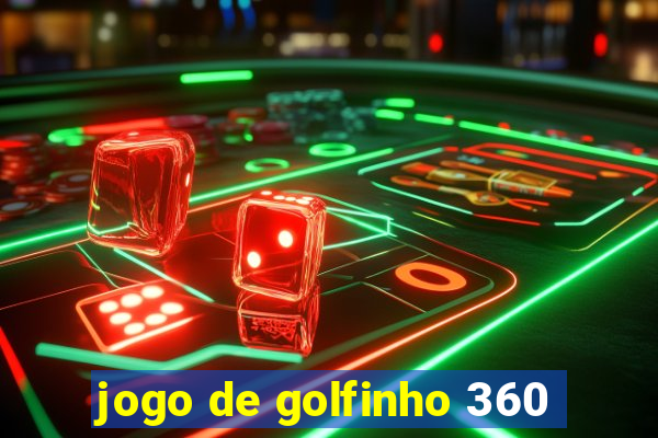 jogo de golfinho 360