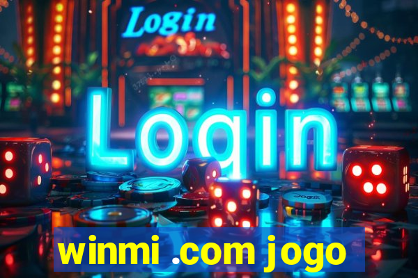 winmi .com jogo