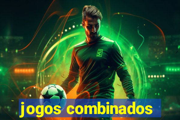 jogos combinados