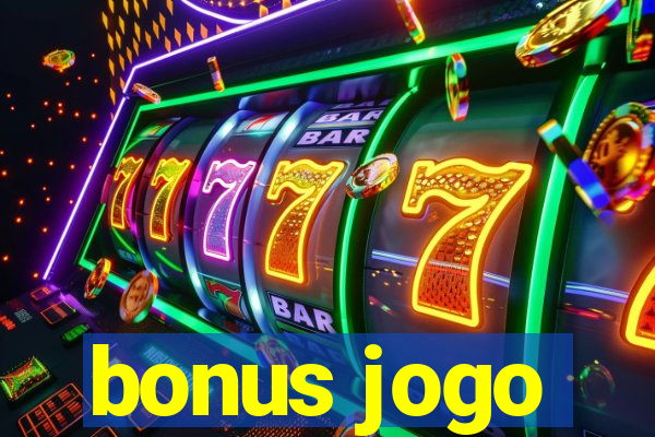 bonus jogo