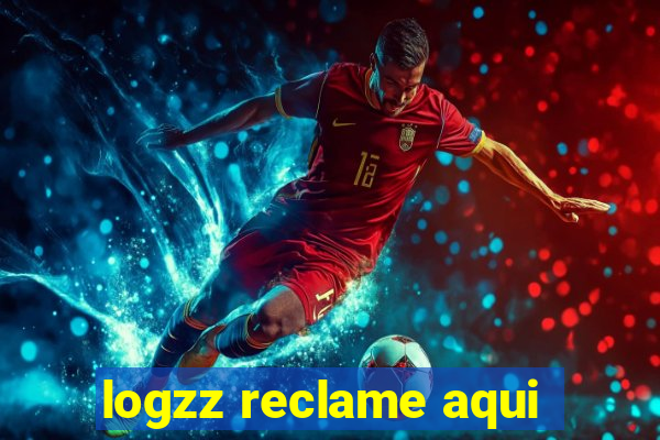 logzz reclame aqui