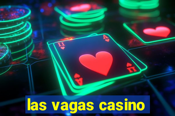 las vagas casino