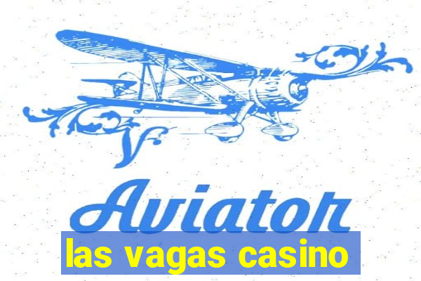 las vagas casino