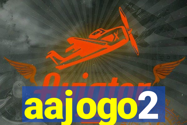 aajogo2