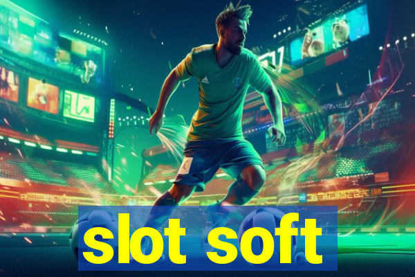 slot soft