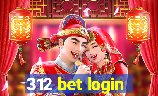 312 bet login