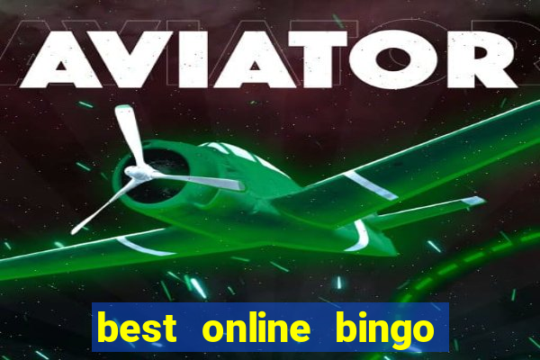 best online bingo and slot sites