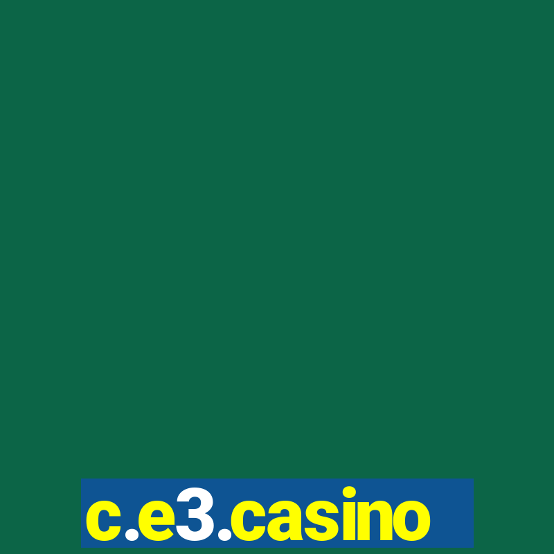 c.e3.casino