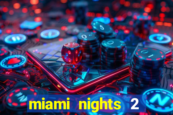 miami nights 2 java pt-br 320x240