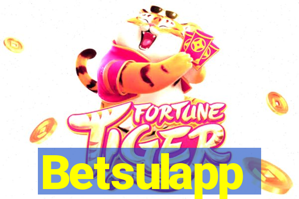 Betsulapp