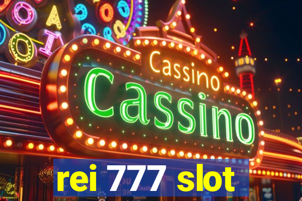 rei 777 slot