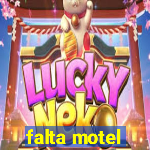 falta motel