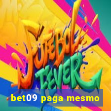 bet09 paga mesmo