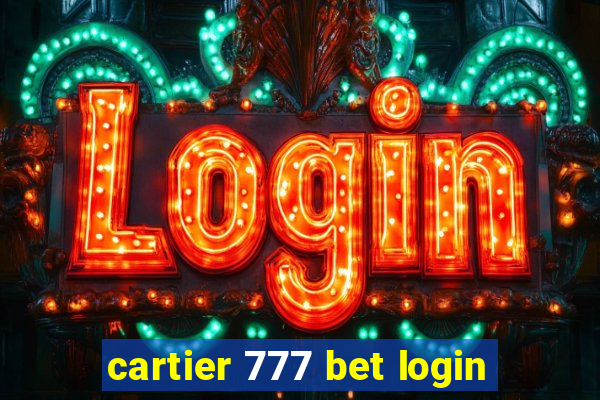 cartier 777 bet login