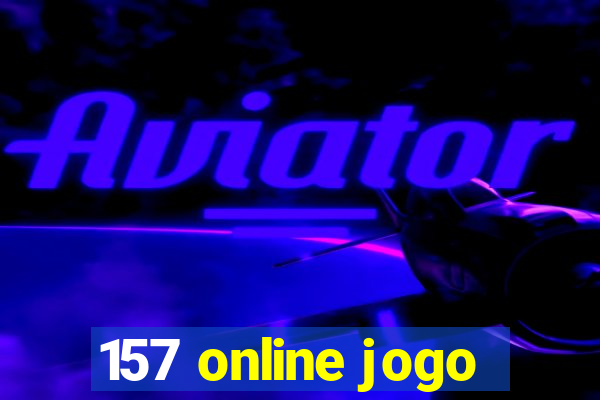 157 online jogo