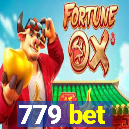 779 bet