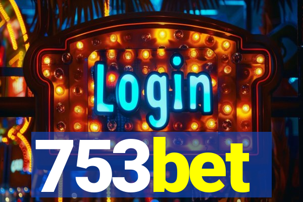 753bet