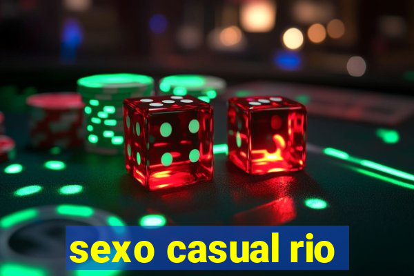 sexo casual rio