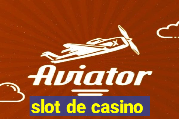 slot de casino