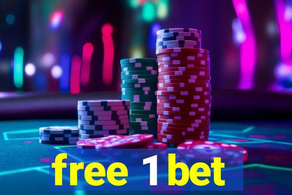 free 1 bet