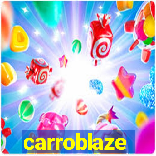 carroblaze