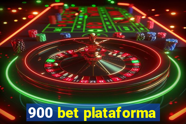 900 bet plataforma