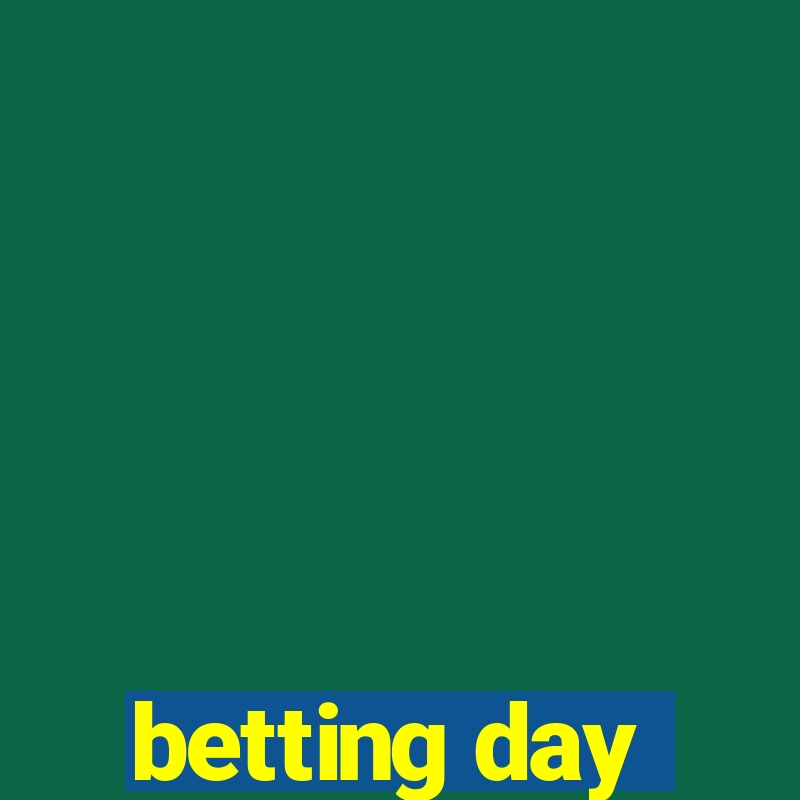 betting day