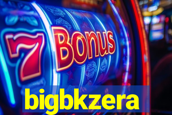 bigbkzera