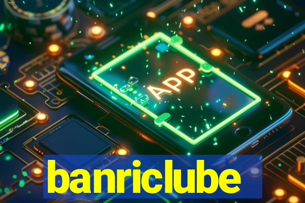 banriclube