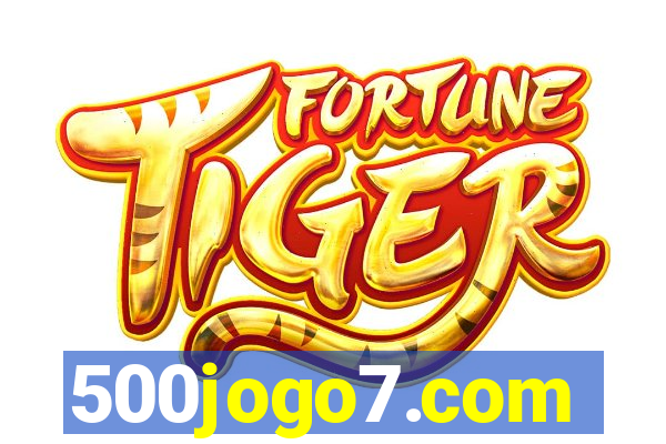 500jogo7.com