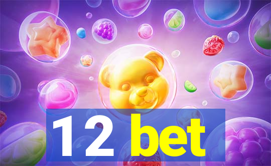 1 2 bet