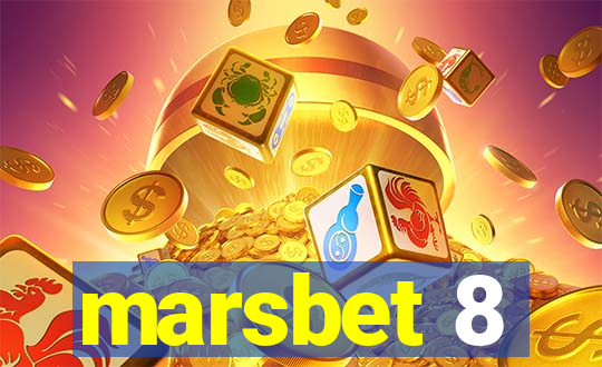 marsbet 8