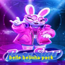 belle belinha pack