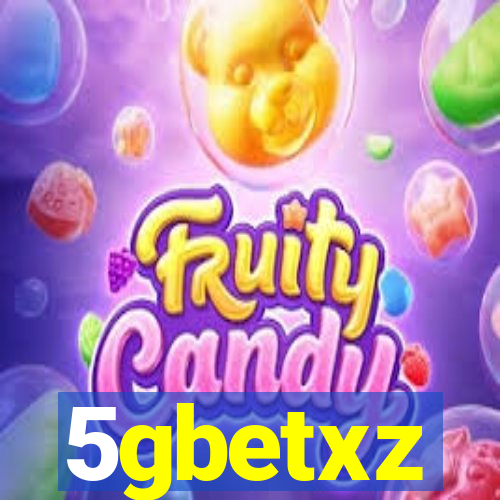 5gbetxz