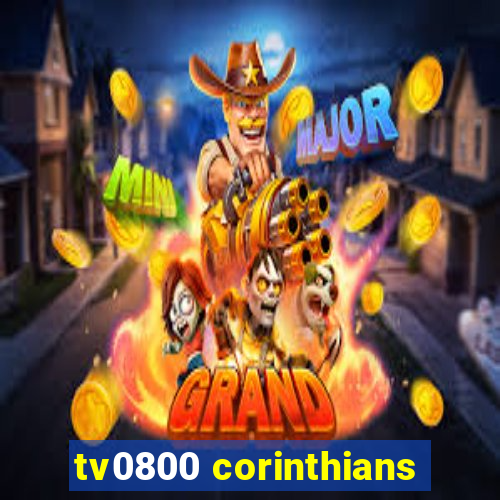 tv0800 corinthians