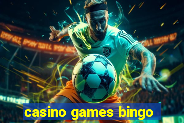 casino games bingo