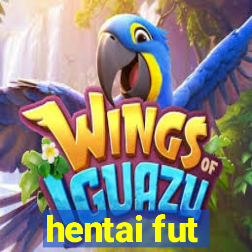 hentai fut