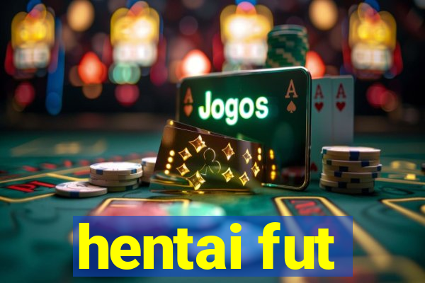 hentai fut